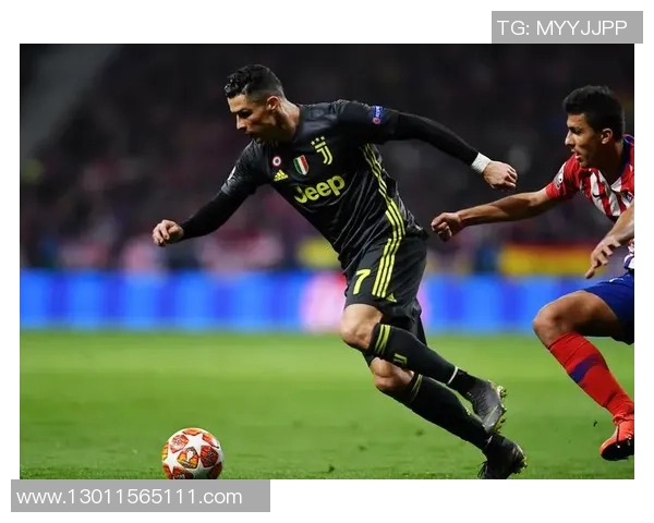 马德里竞技与尤文图斯2019年对决回顾及精彩瞬间分析